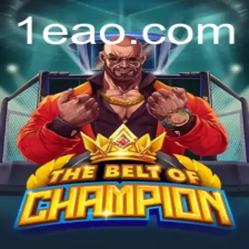 TheBeltOfChampion: Uma Jornada Épica no Mundo dos Esportes